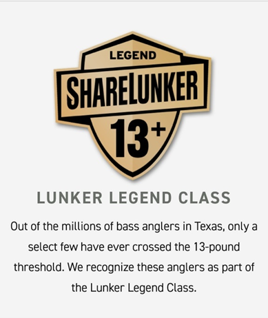 Picture of the ShareLunker 13+ category shield