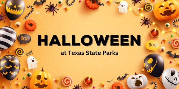 Halloween at Texas State Parks.