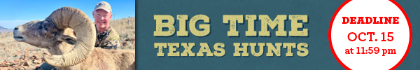 Big Time Texas Hunts last chance - enter today, link