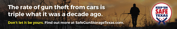 The rate of gun theft from cars is triple what it was a decade ago. Keep 'em Safe Texas. 