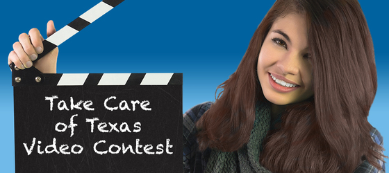 Take Care of Texas Video Contest