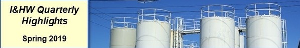 Banner Photo of Industrial tanks with Text "Industrial and Hazardous Waste Quarterly Highlights-Spring 2019".