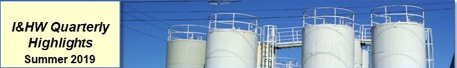 Industrial and Hazardous Waste Quaterly Highlights Summer 2019 Banner. Photo of Industrial Tanks
