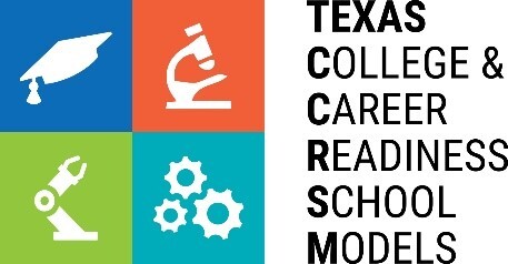 Texas College & Career Readiness School Models