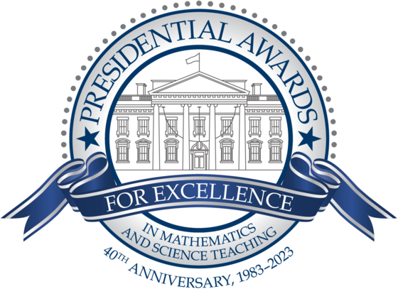 Forthieth Anniversary of the Presidential Awards for Excellence in Math and Science Teaching