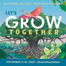 National School Psychology Week - Let's Grow Together