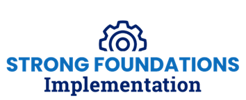 Strong Foundations Implementation Logo