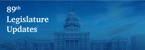 A blue-tinted photograph of a government building with a prominent dome, likely a state capitol. Text reads 89th Legislature Updates.