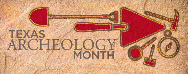 Banner that says Texas Archeology Month