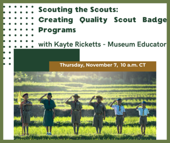 Scouting the Scouts: Creating Quality Scout Badge Programs