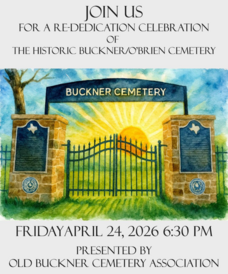 Color graphic for the rededication ceremony for the Buckner Cemetery in McKinney, Texas