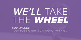 Trinity Metro Podcast Mini Episode