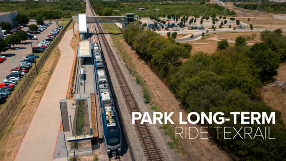 TEXRail Long-Term Parking