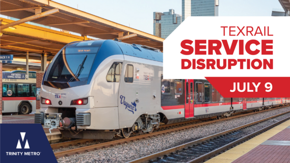 TEXRail Service Disruption, July 9
