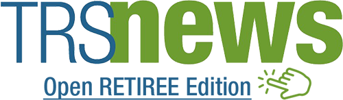 TRS news - open retiree edition