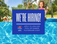 Now Hiring Pool & Summer Playground Staff