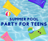 Summer Pool Party for Teens