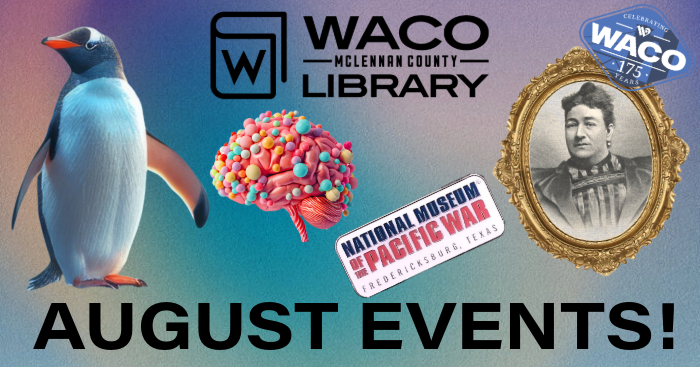 Waco Library August Events