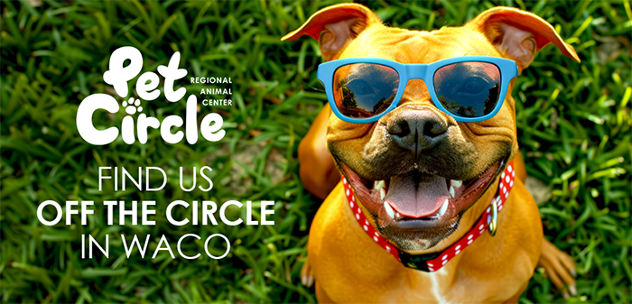 Pet Circle Regional Animal Center. Find us off the circle.
