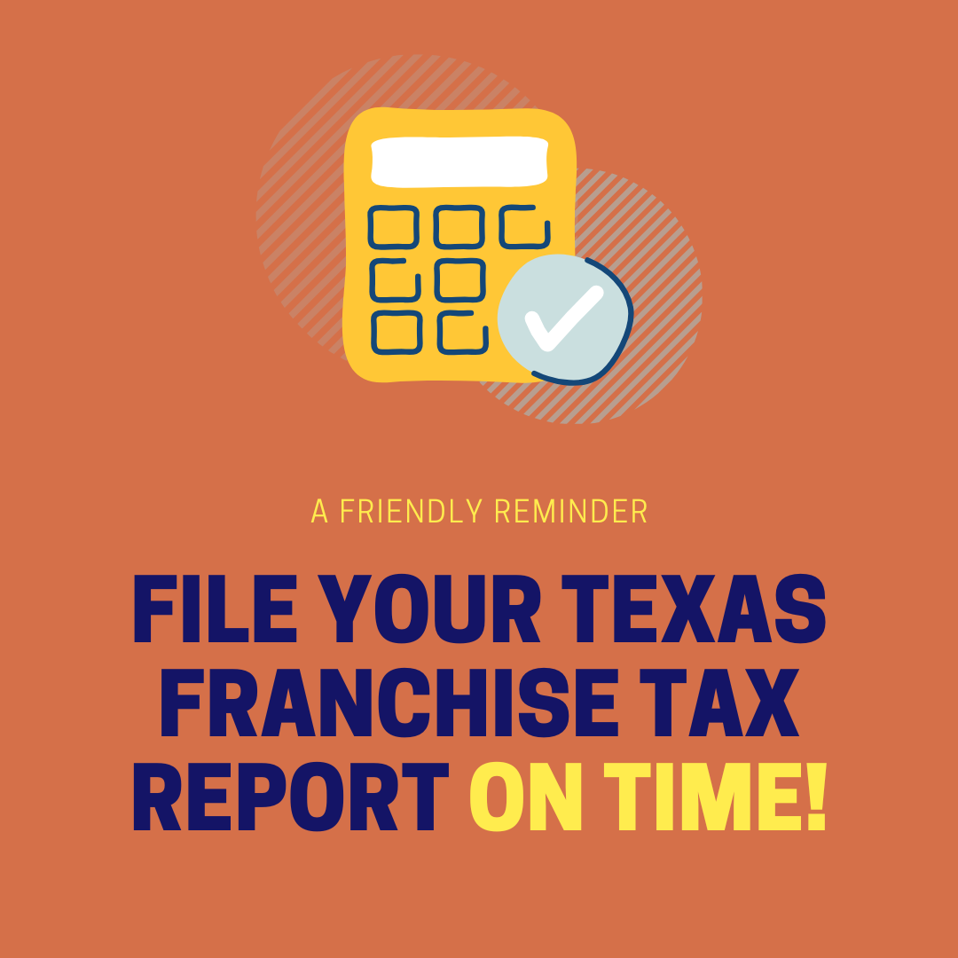 FILE FRANCHISE TAX ON TIME REMINDER