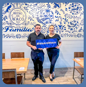 Watch the We Are Waco featuring Hecho en Waco