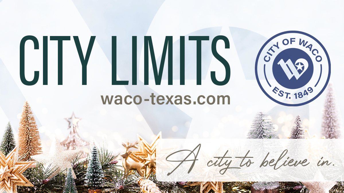 Waco City Limits Newsletter