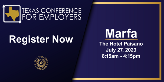 Texas Conference for Employers Marfa Save the Date 2023