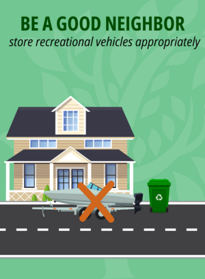 Be A Good Neighbor: Store Recreational Vehicles Appropriately