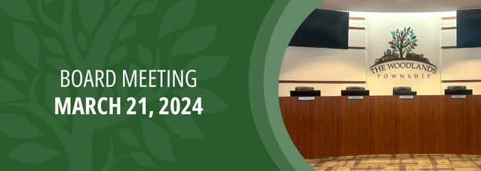 The Woodlands Township Board of Directors Meeting
