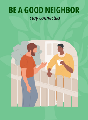 Be A Good Neighbor