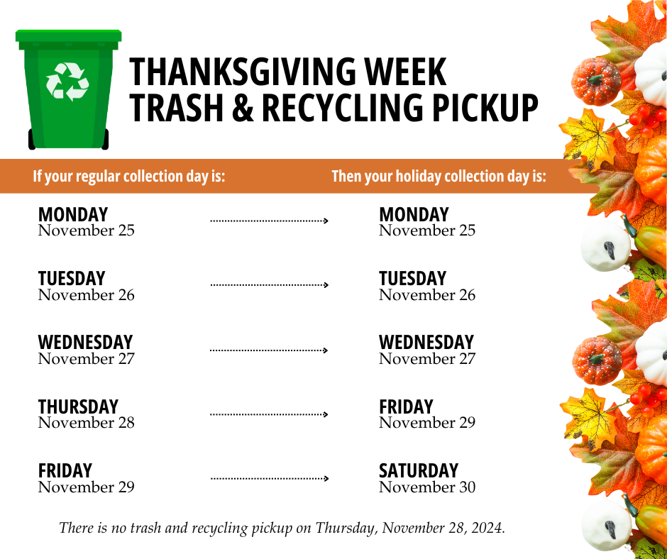 The Woodlands Township trash pick up schedule for Thanksgiving 2024