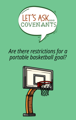 Are there restrictions for a portable basketball goal? Graphic of a stand and goal.