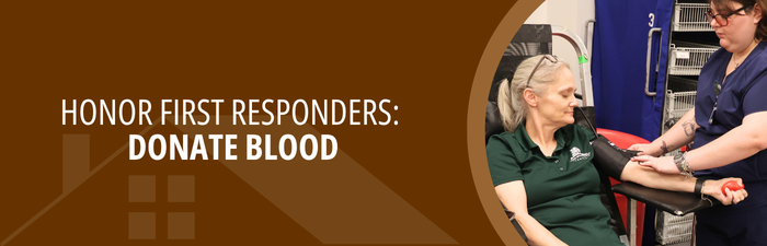 Honor First Responders & Donate Blood