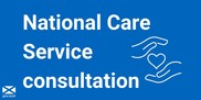 National Care Service consultation