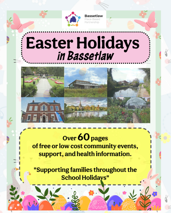 Bassetlaw Easter Holiday Activties