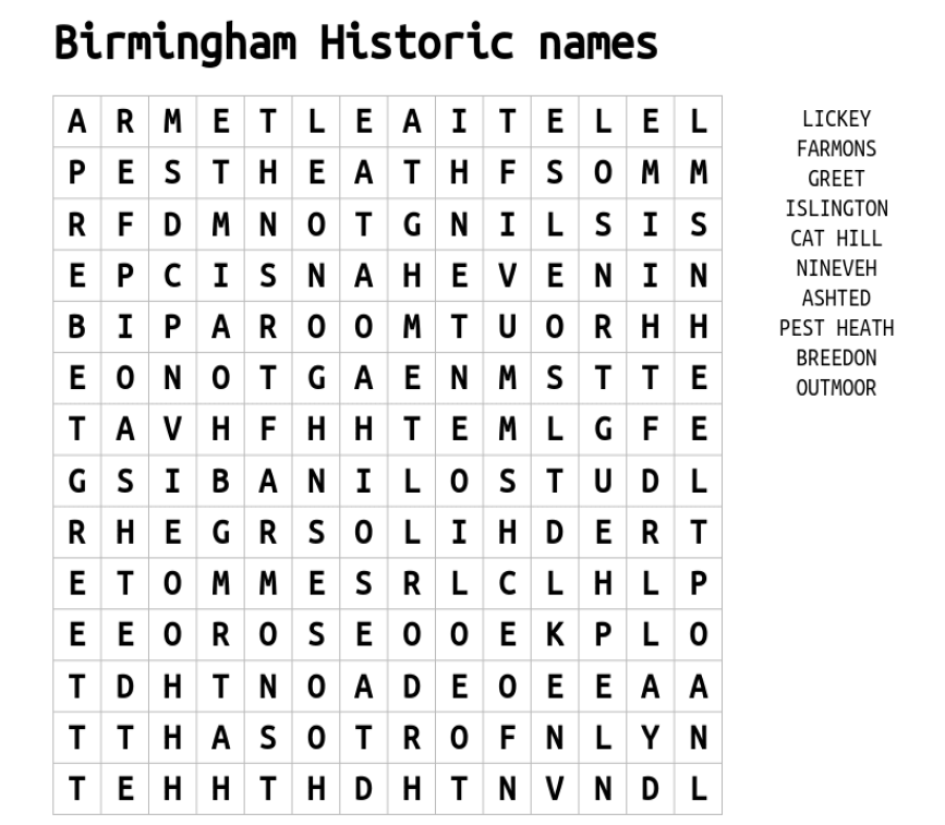 Image of  the word search puzzle re place names. It can be completed online at https://thewordsearch.com/puzzle/1804552/birmingham-historic-names/