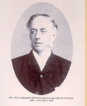 B&W portrait photo with caption reading 'REV. JOHN BURLETON JONES-BATEMAN, RECTOR OF SHELDON, 1849-1910, c.1870.'