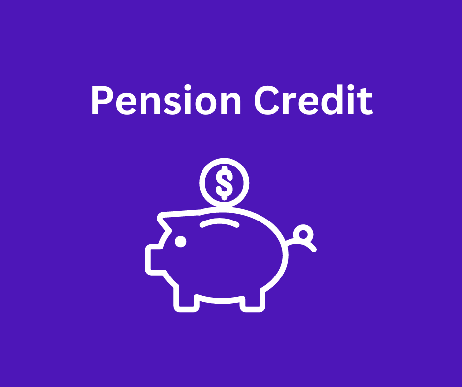 Text reads: Pension credit. Image show a cartoon piggy bank