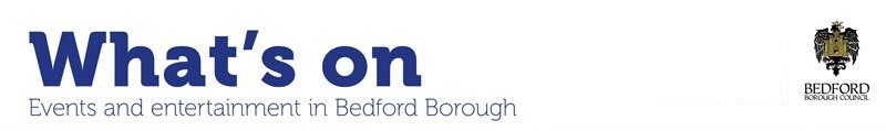 What's on in Bedford Borough