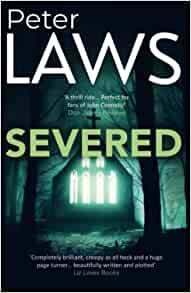 Severed by Peter Laws