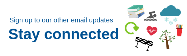 sign up to our other email updates - stay connected