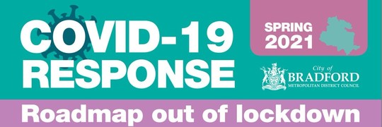 Covid 19 Response - Roadmap out of lockdown