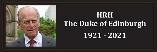 HRH - The Duke of Edinburgh 1921 - 2021