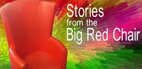 Stories from the Big Red Chair