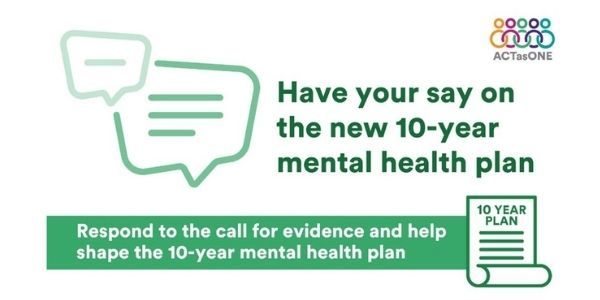 Have your say on the new 10-year mental health plan 