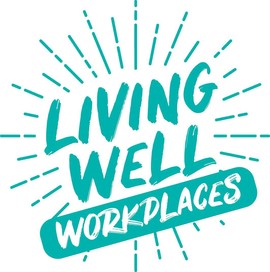 Living Well - Workplaces