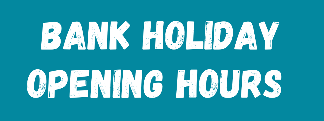 Bank Holiday opening hours
