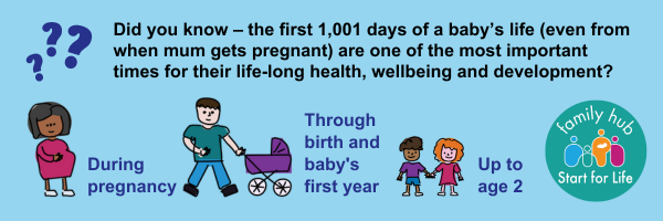 The first 1,001 days of a baby’s life are one of the most important times for their life-long health, wellbeing and development