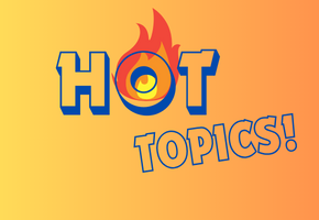 Hot topics 