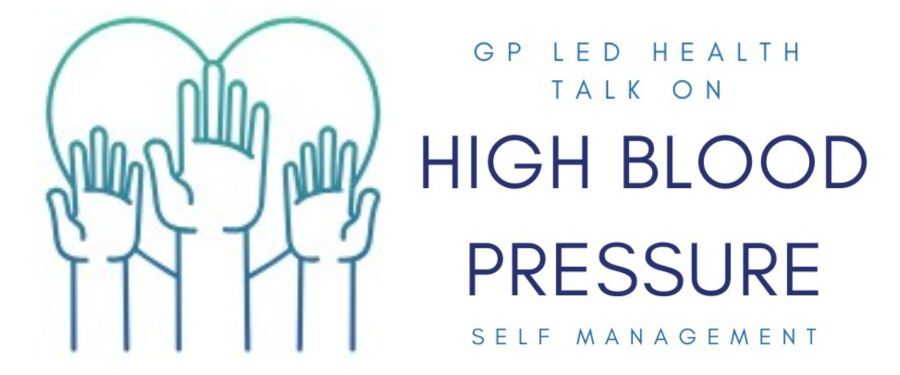 High Blood Pressure - GP led talk on high blood pressure self management 